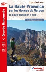 Haute Provence Gorges du Verdon Route Napoléon Gr4, Gr406