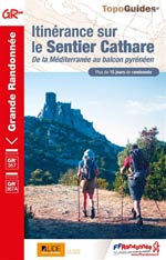 Itinérence sur le Isentier Cathare Gr367 Gr367a