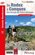 De Rodez à Conques : sur les pas de Pierre Soulages : plus d