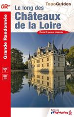 Le Long des Châteaux de la Loire : Gr 3, Gr 3b