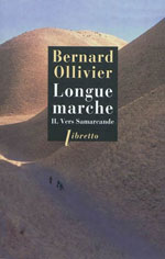 Longue Marche, Vol.2 Vers Samarcande