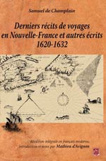 Derniers récits de voyages en Nouvelle-France