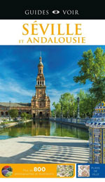 Voir Séville et Andalousie