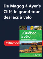 De Magog à Ayer’s Cliff, le grand tour des lacs à vélo