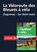 La Véloroute des Bleuets à vélo (Saguenay – Lac-Saint-Jean)