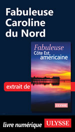 Fabuleuse Caroline du Nord
