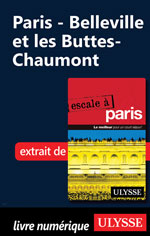 Paris - Belleville et les Buttes-Chaumont