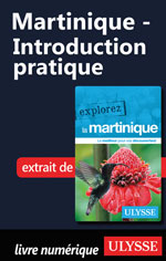 Martinique - Introduction pratique