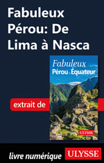 Fabuleux Pérou: De Lima à Nasca