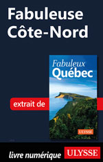 Fabuleuse Côte-Nord