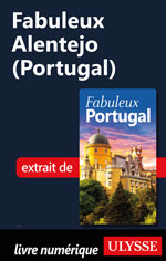 Fabuleux Alentejo (Portugal)