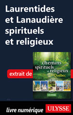 Laurentides et Lanaudière spirituelles et religieuses