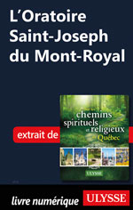 L’Oratoire Saint-Joseph du Mont-Royal