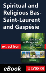 Spiritual and Religious Bas-Saint-Laurent and Gaspésie