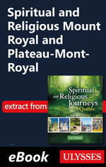 Spiritual and Religious Mount Royal and Plateau-Mont-Royal