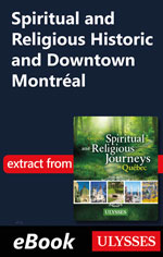 Spiritual and Religious Historic and Downtown Montréal