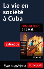 La vie en société à Cuba