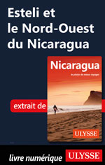 Esteli et le Nord-Ouest du Nicaragua