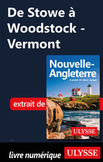 De Stowe à Woodstock - Vermont