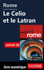 Rome - Le Celio et le Latran