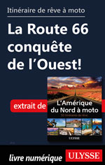 Itinéraire de rêve à moto - La Route 66 conquête de l’Ouest!
