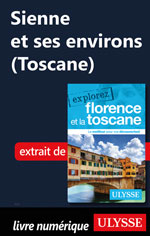 Sienne et ses environs (Toscane)