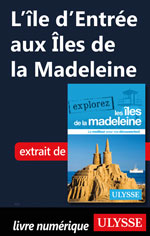 L’île d’Entrée aux Îles de la Madeleine