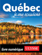 Québec, je me souviens