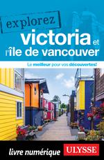 Explorez Victoria et l