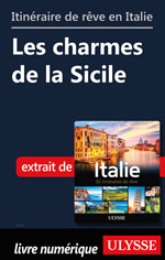 Itinéraire de rêve en Italie - Les charmes de la Sicile