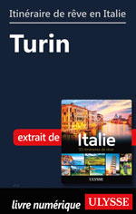 Itinéraire de rêve en Italie - Turin