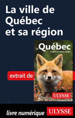 La ville de Québec et sa région