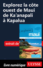 Explorez La côte ouest de Maui de Ka’anapali à Kapalua