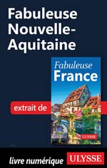 Fabuleuse Nouvelle-Aquitaine