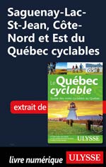 Saguenay-Lac-St-Jean, Côte-Nord et Est du Québec cyclables