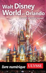 Walt Disney World et Orlando