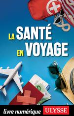 La santé en voyage