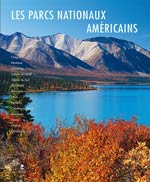Les Parcs Nationaux Américains