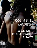 La Guyane du capitaine Anato