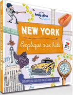Lonely Planet New York Expliqué aux Kids