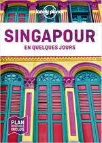 Lonely Planet en Quelques Jours Singapour