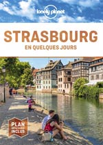 Lonely Planet en Quelques Jours Strasbourg
