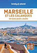 Lonely Planet en Quelques Jours Marseille
