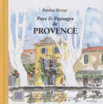 Pays et Paysages de Provence