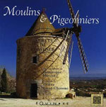 Moulins et Pigeonniers de Provence