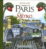 Carnet de Paris: en Métro