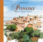 Provence - Alpilles, Luberon, Ventoux