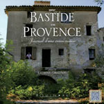 Une Bastide en Provence, Journal d