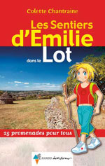 Les Sentiers Emilie dans le Lot