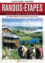 Rando-Étapes dans les Pyrénées: 30 Boucles 2 à 4 Jours